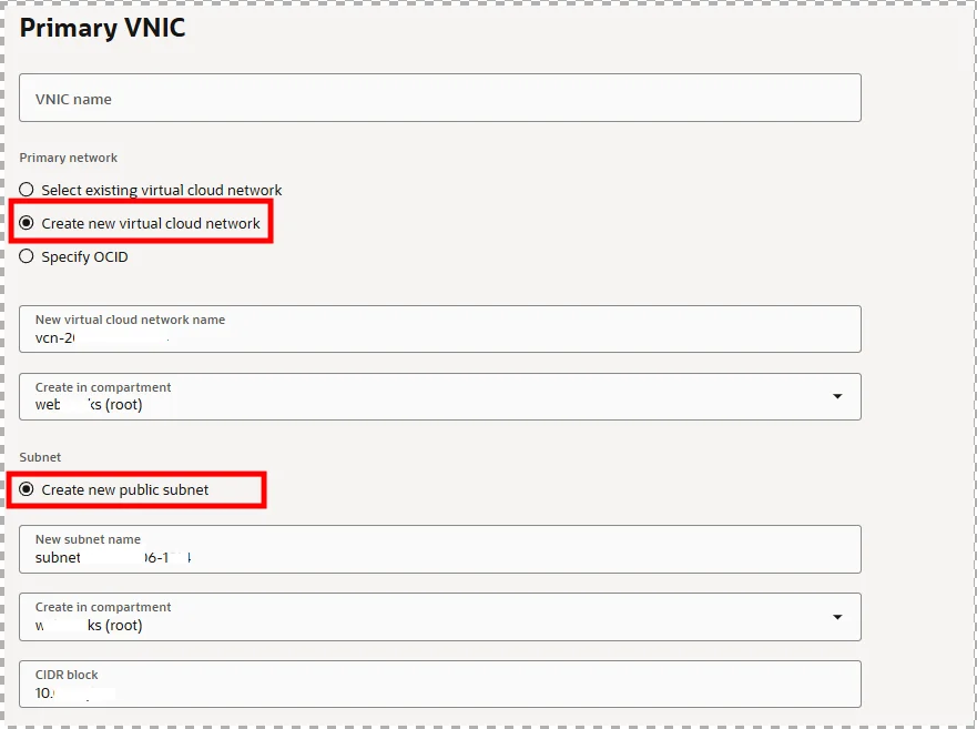 오라클 클라우드 Primary VNIC 네트워크 설정 - Create new virtual cloud network과 Create new public subnet 선택 화면